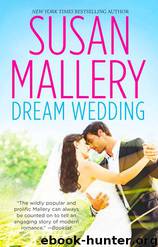 Dream Wedding by Susan Mallery