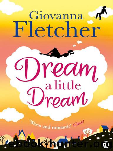 Dream a Little Dream by Fletcher Giovanna