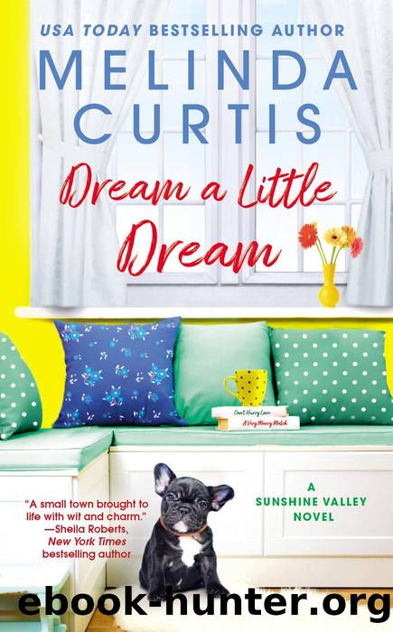 Dream a Little Dream by Melinda Curtis