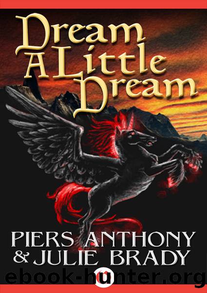 Dream a Little Dream by Piers Anthony