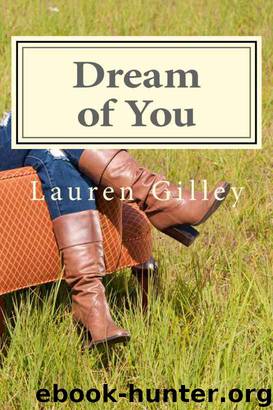Dream of You by Lauren Gilley