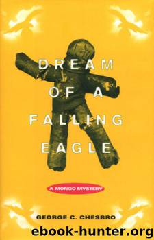 Dream of a Falling Eagle by George C. Chesbro