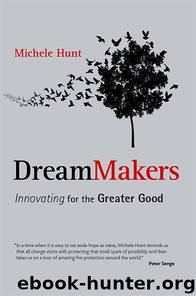 DreamMakers by Michele Hunt