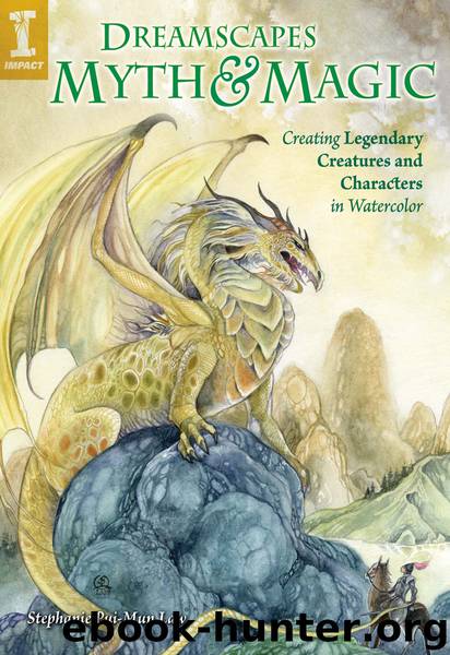 DreamScapes Myth & Magic by Stephanie Pui-Mun Law