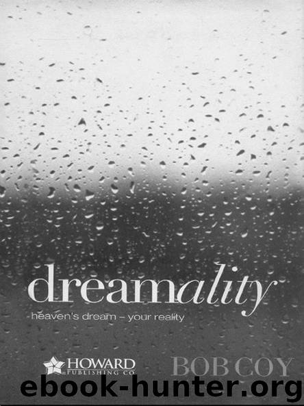 Dreamality by BOB COY