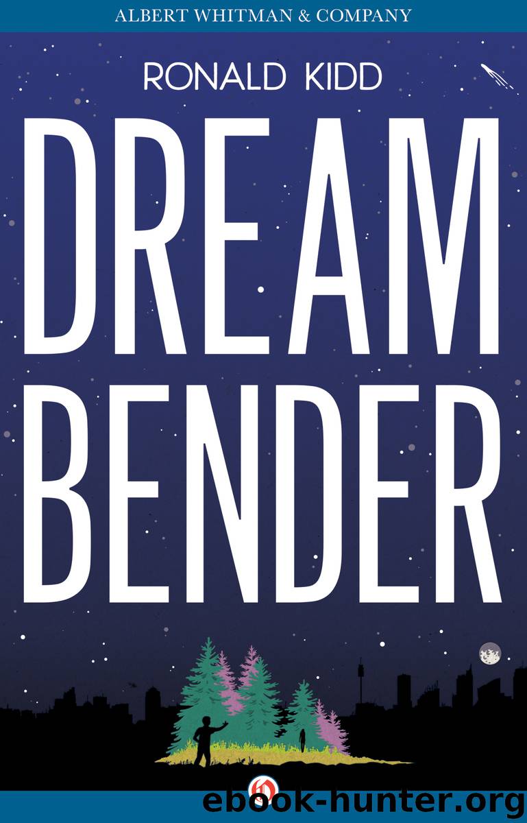 Dreambender by Ronald Kidd