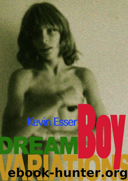 Dreamboy Variations by Esser Kevin