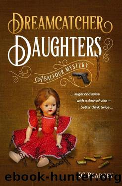 Dreamcatcher: Daughters (Balfour Mystery Series Book 4) by KC Pearcey