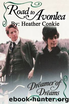 Dreamer of Dreams by Heather Conkie
