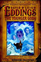 Dreamers #04 - The Younger Gods by David Eddings & Leigh Eddings