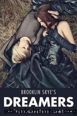 Dreamers (The Dreamers Series) by Skye Brooklin