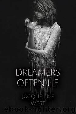 Dreamers Often Lie by Jacqueline West