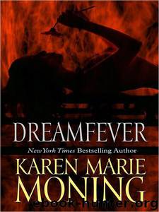 Dreamfever by Karen Marie Moning