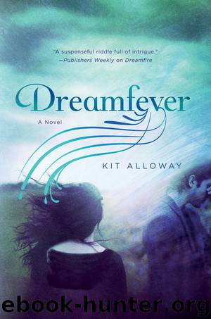 Dreamfever by Kit Alloway