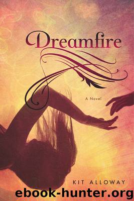Dreamfire by Kit Alloway