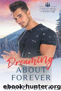 Dreaming About Forever: A Small Town Christian Romance by Mandi Blake