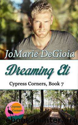 Dreaming Eli by JoMarie DeGioia