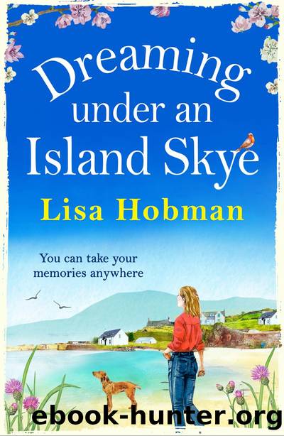 Dreaming Under an Island Skye by Lisa Hobman