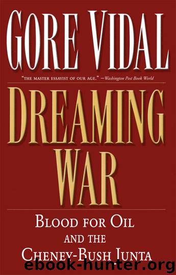 Dreaming War by Gore Vidal
