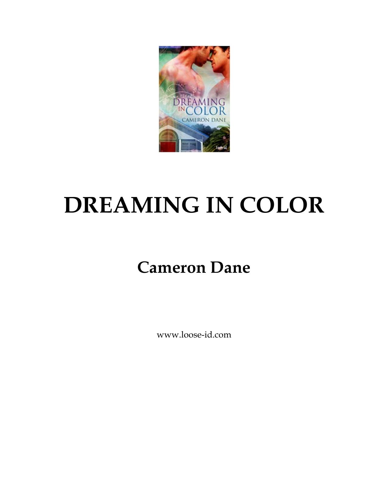 Dreaming in Color by Cameron Dane