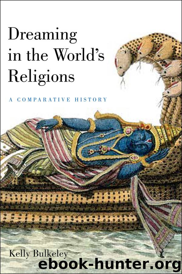 Dreaming in the World's Religions by Kelly Bulkeley