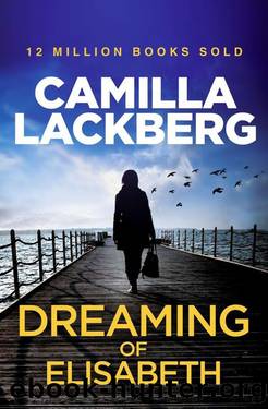Dreaming of Elisabeth A Short Story by Camilla Lackberg