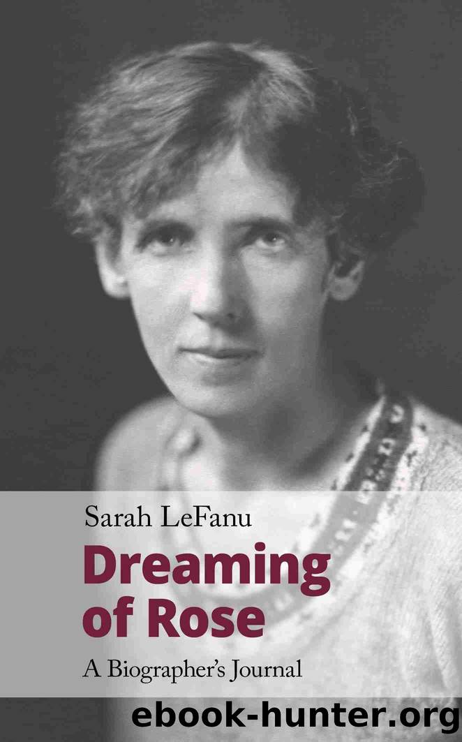 Dreaming of Rose by Sarah LeFanu