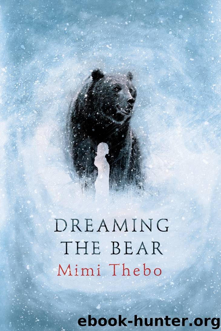 Dreaming the Bear by Mimi Thebo