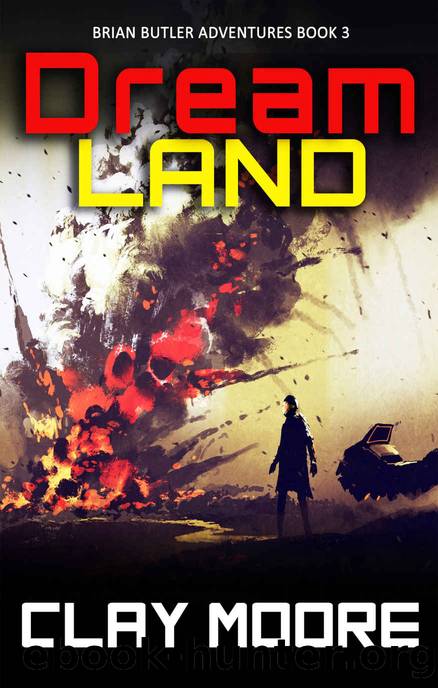 Dreamland by Clay Moore