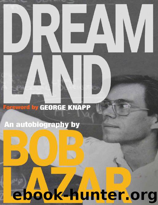 Dreamland_ An Autobiography by Bob Lazar