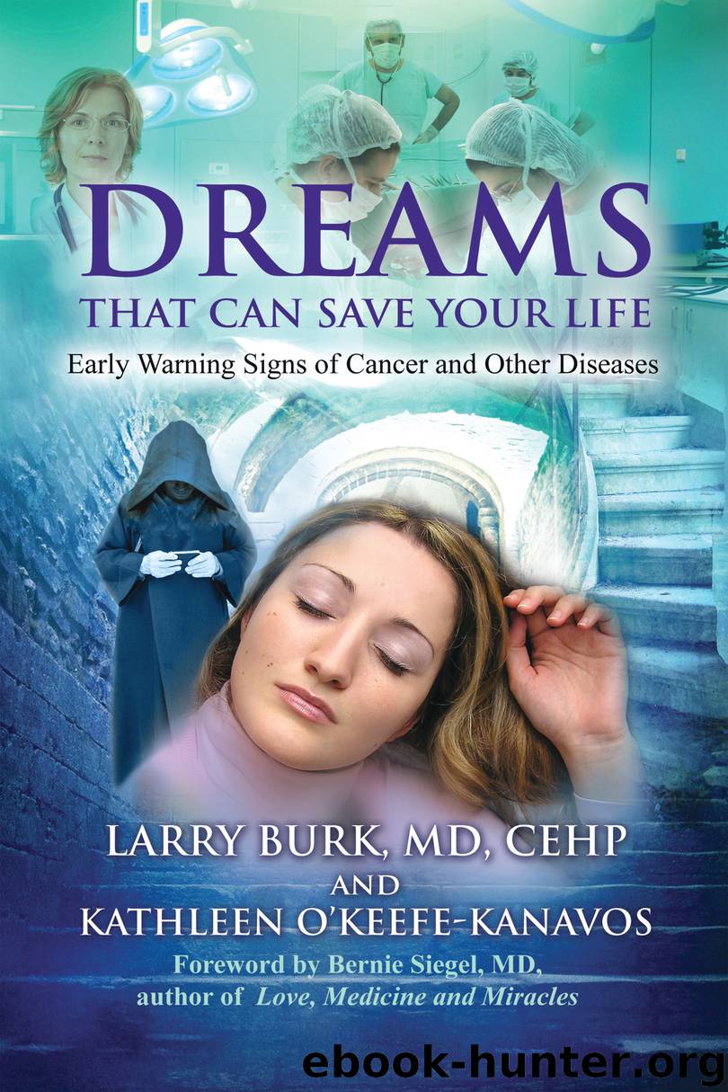 Dreams That Can Save Your Life by Larry Burk