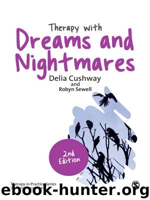 Dreams and Nightmares by Delia Cushway & Robyn Sewell