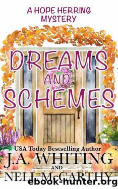 Dreams and Schemes by J A Whiting