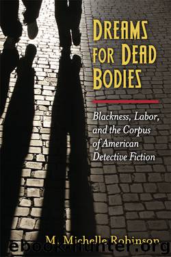 Dreams for Dead Bodies by Michelle Robinson