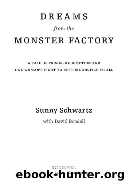 Dreams from the Monster Factory by Sunny Schwartz & David Boodell