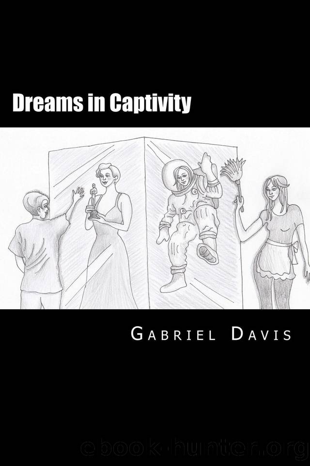 Dreams in Captivity by Davis Gabriel