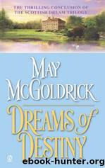 Dreams of Destiny by May McGoldrick
