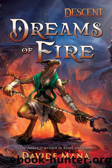 Dreams of Fire by Davide Mana
