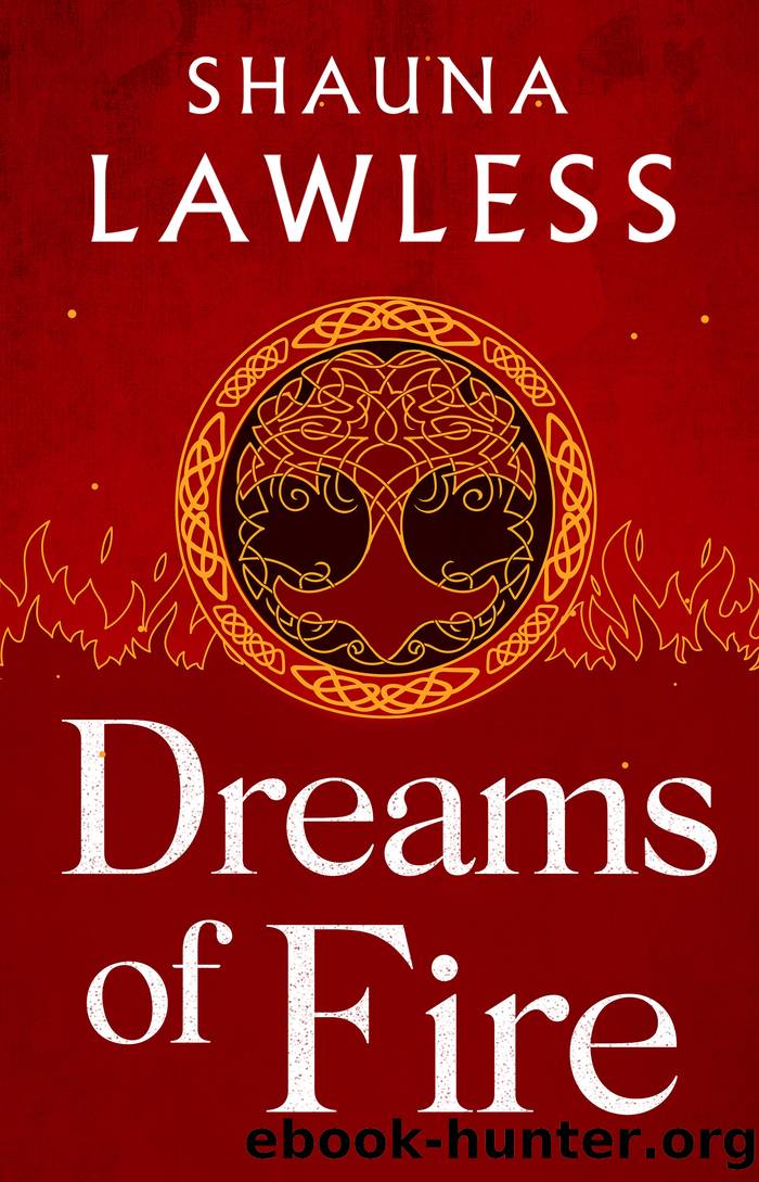 Dreams of Fire by Shauna Lawless