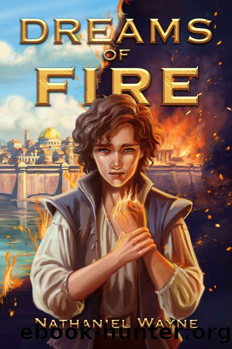 Dreams of Fire: Illustrated Edition (full color) by Nathaniel Wayne
