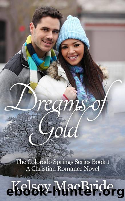 Dreams of Gold by Kelsey MacBride