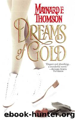 Dreams of Gold by Maynard F. Thomson