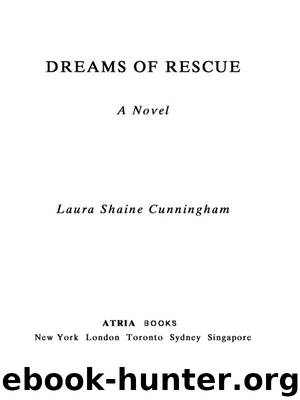 Dreams of Rescue by Laura Shaine Cunningham