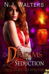 Dreams of Seduction by N. J. Walters