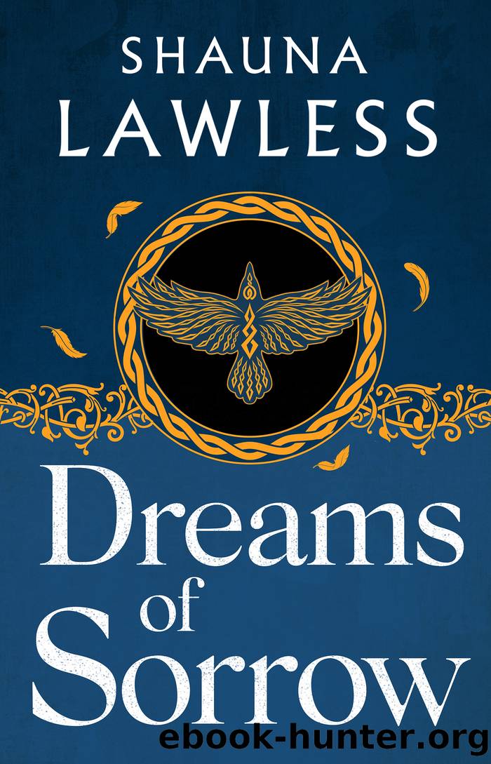 Dreams of Sorrow by Shauna Lawless