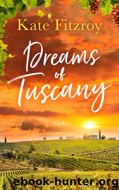 Dreams of Tuscany by Kate Fitzroy