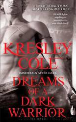 Dreams of a Dark Warrior 10 by Cole Kresley