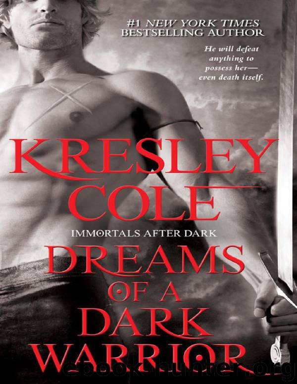Dreams of a Dark Warrior 9 by Kresley Cole