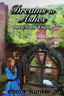 Dreams to Ashes by Doris Staton English