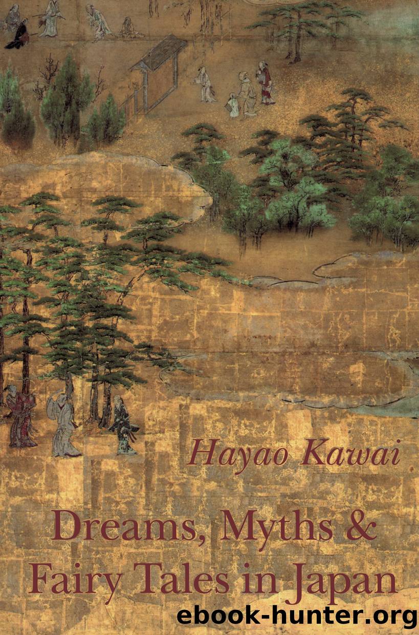 Dreams, Myths and Fairy Tales in Japan by Hayao Kawai